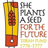 She Plants a Seed for the Future, a Torah Fund Special Project, Comes to Fruition