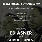 JTS and Riverside Church Cohost Portrayal of Historic Friendship