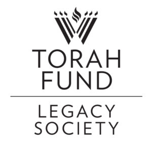 Torah Fund Legacy Society Helps Strengthen Our Jewish Future 
